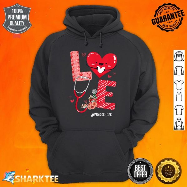 Love Heart Stethoscope Nurse Life Funny Nurse Valentines Day Hoodie