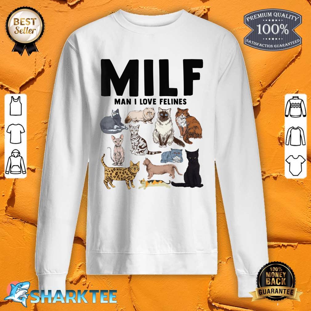 MILF Man I Love Felines Funny Cat Vintage Sweatshirt
