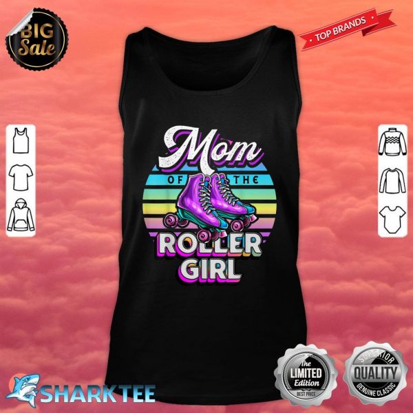 Mom of Roller Girl Roller Skating Birthday Matching Family Tank Top