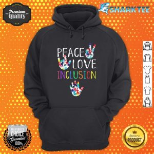 Peace Love Inclusion SPED Squad Special Ed Teacher Gift Hoodie