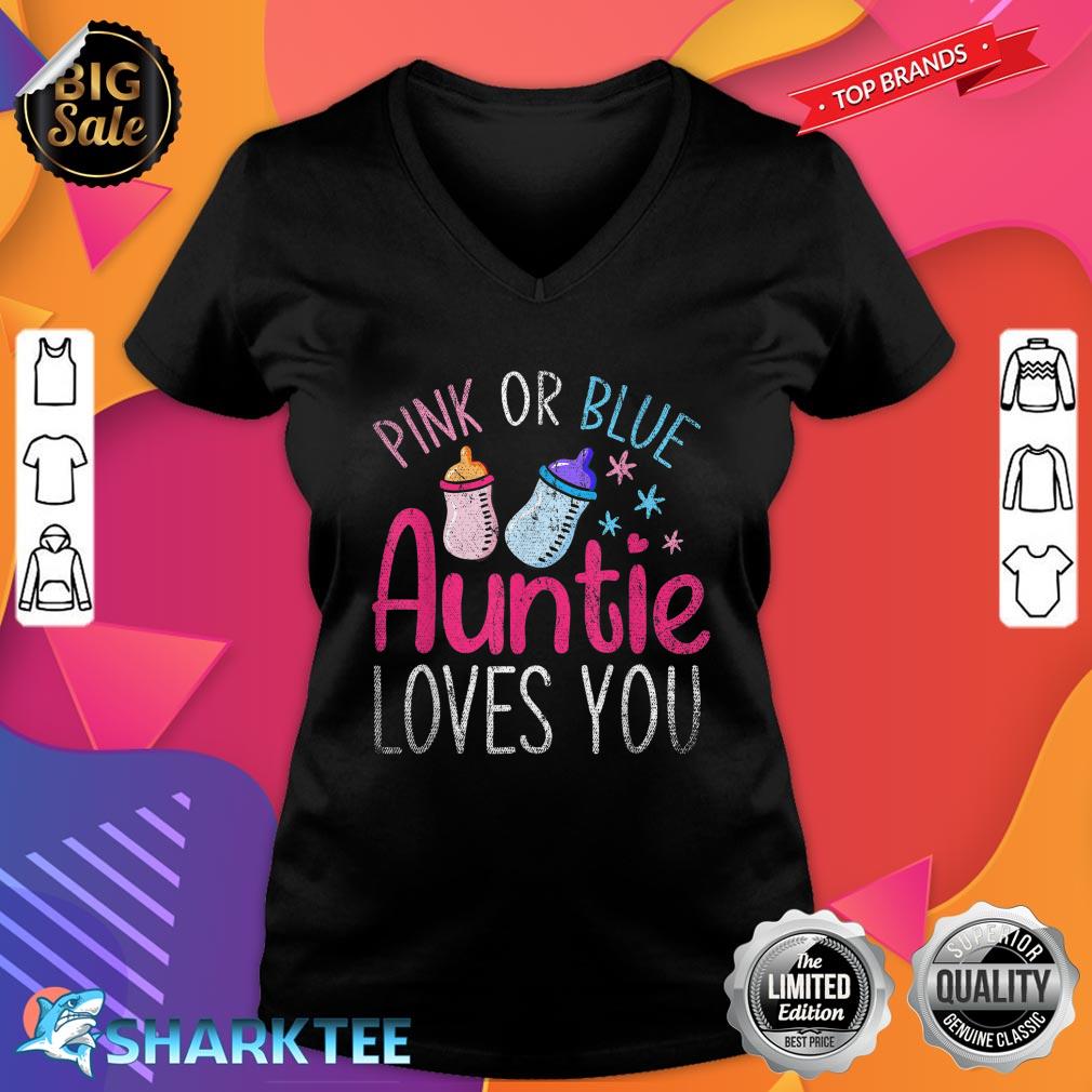 Pink Or Blue Auntie Loves You Baby Party Gender Reveal V-neck