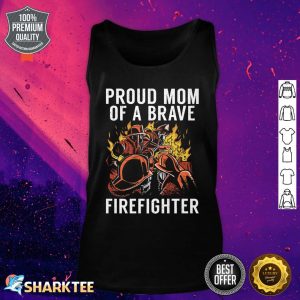 Proud Mom Of A Brave Firefighter Fire Rescue Fireman Premium Tank top