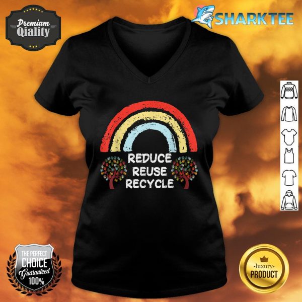Rainbow Reduce Reuse Recycle Love The Earth Tree Environment V-neck