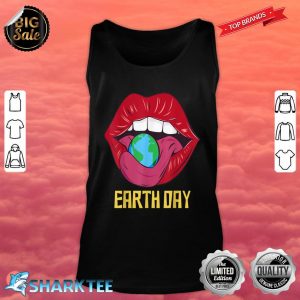 Red Lips Earth Day Cute Save The planet Environmentalist Tank Top