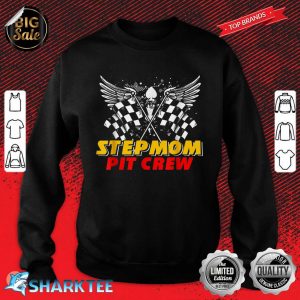 Stepmom Pit Crew Race Car Birthday Party Matching Family Sweatshirt