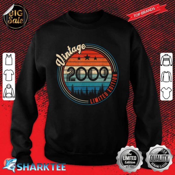 Vintage 2009 13th Year Old Birthday Gifts Limited Edition Sweatshirt