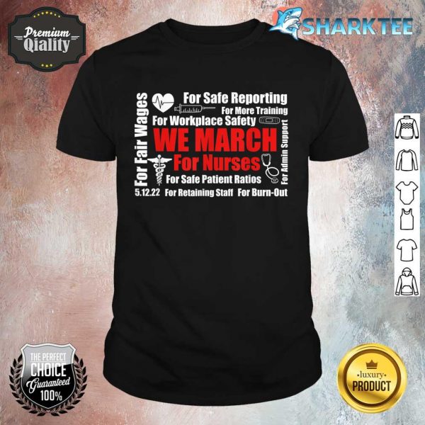 We March For Nurses Million Nurse March Women Power Nurse Shirt