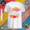 World's Best Mother for Moms and Mommy's Mother's Day Shirt