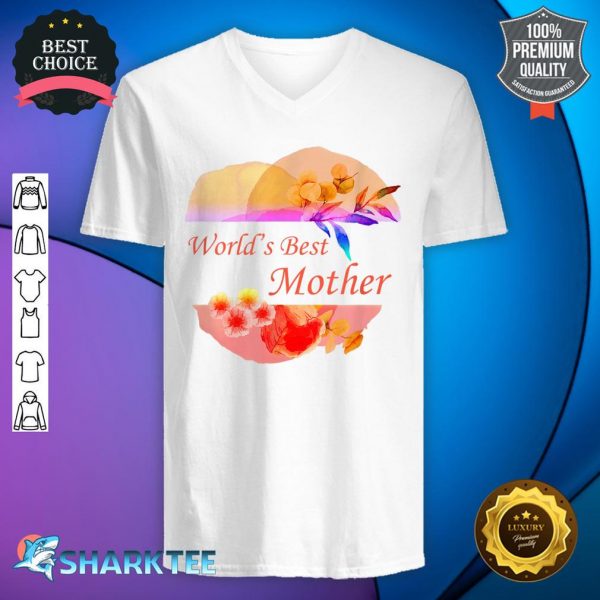 World's Best Mother for Moms and Mommy's Mother's Day V-neck