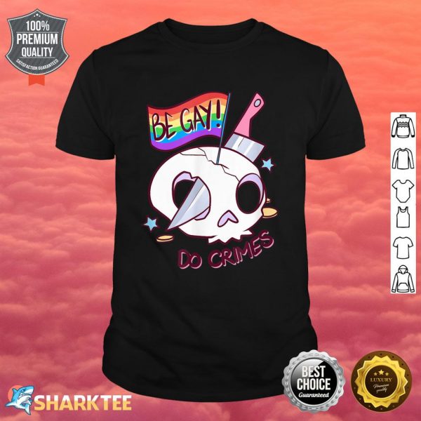 Aeticon Be Gay Do Crimes LGBTQIA Pride Skul Shirt