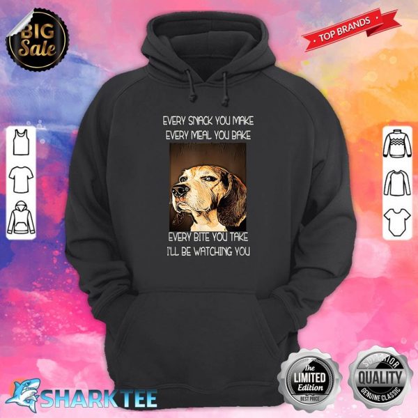 Beagles I Will Be Watching You Hoodie