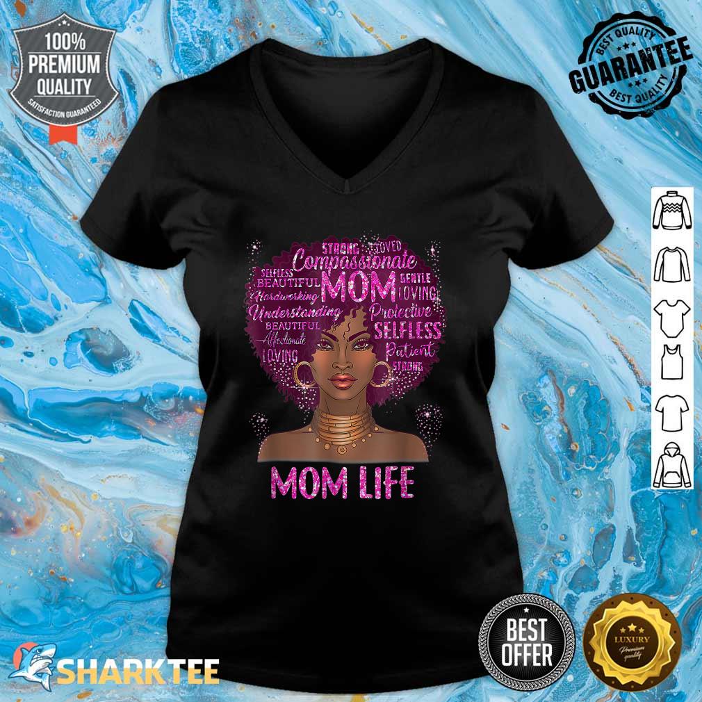 Black Woman Mom Life Mom African American Happy Mothers Day V-neck
