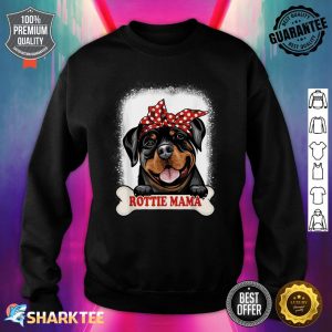 Bleached Rottweiler Mama Dog Lover Mothers Day Dog Mom Sweatshirt