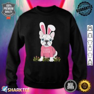 Cute French Bulldog Easter Bunny Ears Sweatshirt
