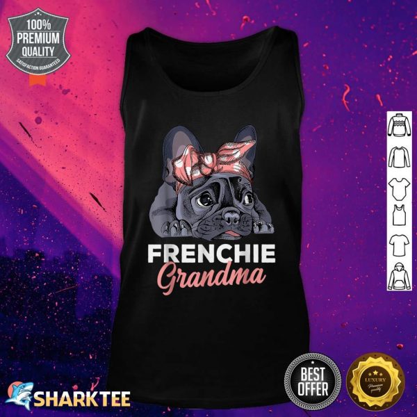 French Bulldog Grandma Frenchie Dog Mothers Day Funny Tank Top