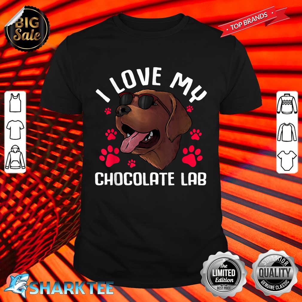 Funny Chocolate Labrador Retriever Gift Men Women Lab Lover Shirt
