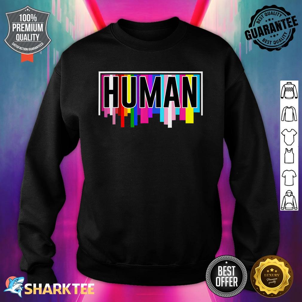 Human Rainbow Flag LGBTQ LGBT Lovers Pride Month Sweatshirt