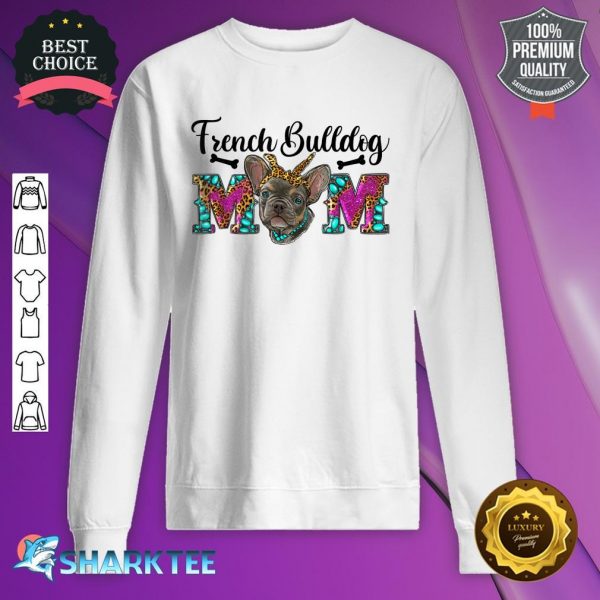 Leopard Turquoise French Bulldog Mom Dog Mom Mothers Day Sweatshirt