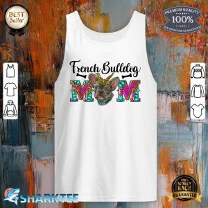 Leopard Turquoise French Bulldog Mom Dog Mom Mothers Day Tank Top