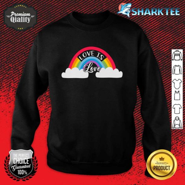 Love Is Love Rainbow Sweatshirt