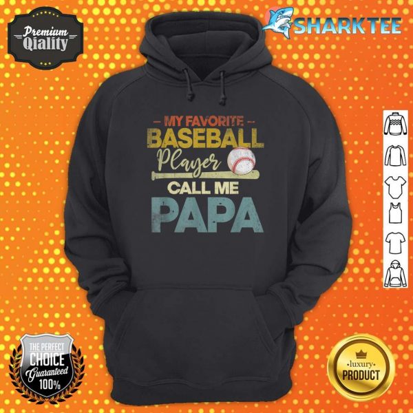 Mens My Favorite Baseball Player Calls Me Papa Fathers Day Vintage Hoodie