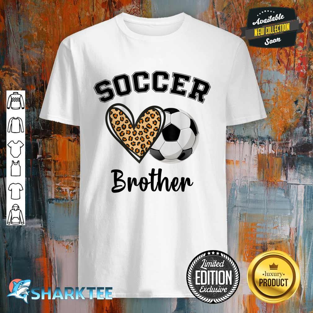 Soccer Brother Leopard Heart Sports Players Fathers Day Shirt
