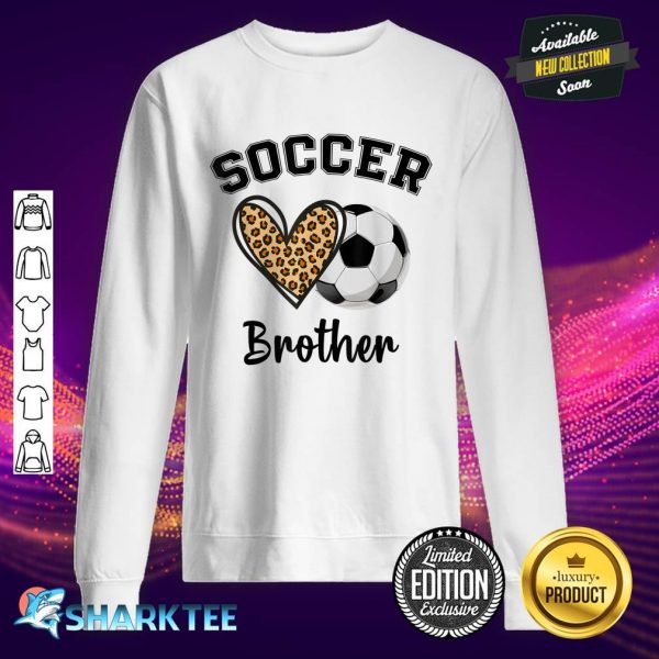 Soccer Brother Leopard Heart Sports Players Fathers Day Sweatshirt