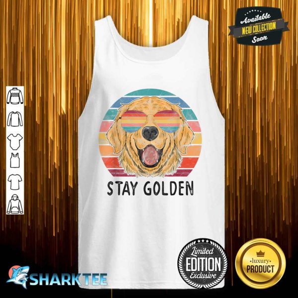 Stay Golden Retriever Dog Tank Top