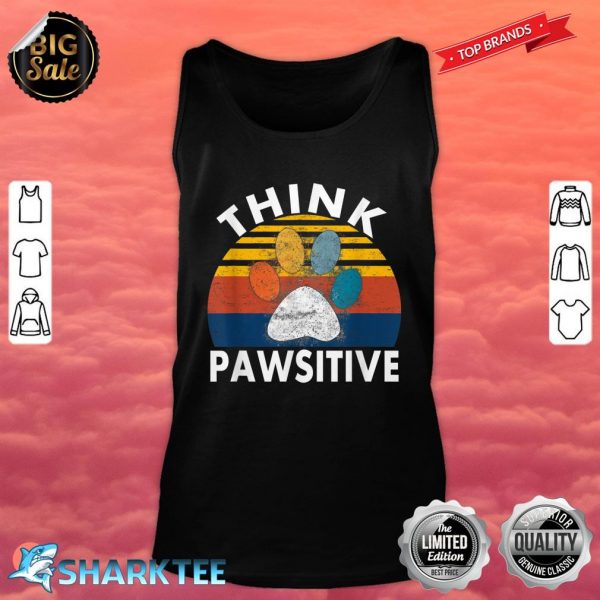 Think Pawsitive Dog Paw Print Positive Thinking Vintage Tank Top