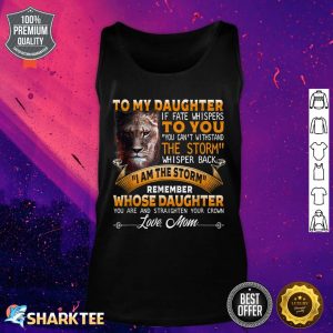 To My Daughter Mom Mothers Day Tank Top