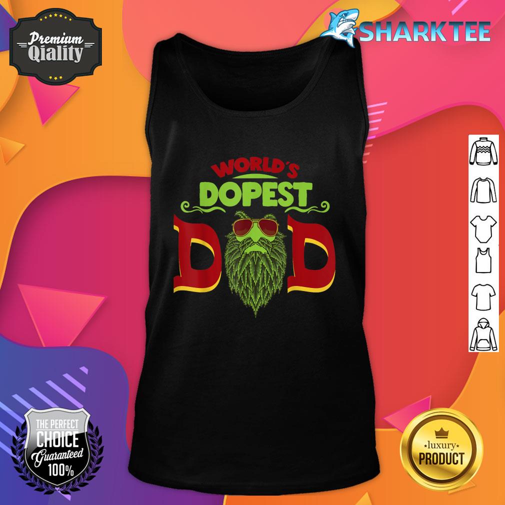 Worlds Dopest Dad Cannabis Fathers Day 420 Day Tank Top