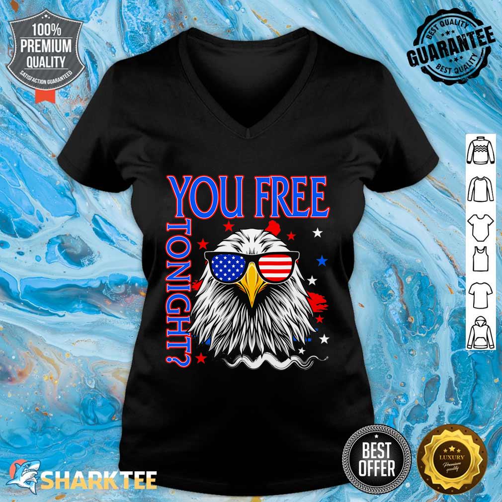 4th Of July Free Tonight USA Independence Day Merica Eagle V-neck 