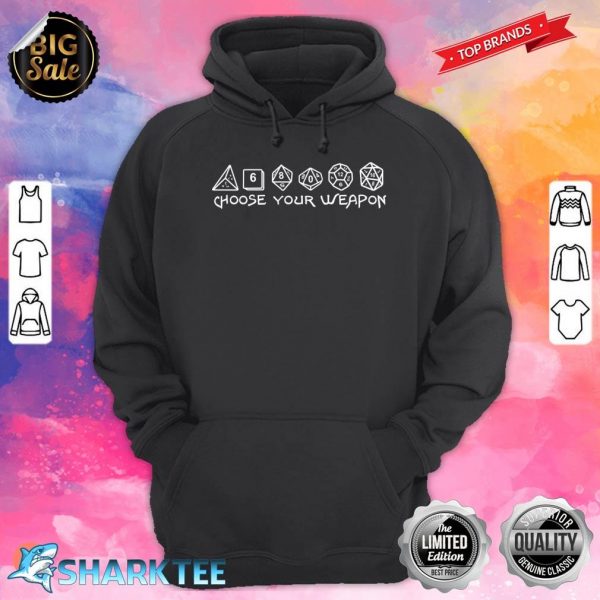 Choose Your Weapon Gaming Dice Hoodie