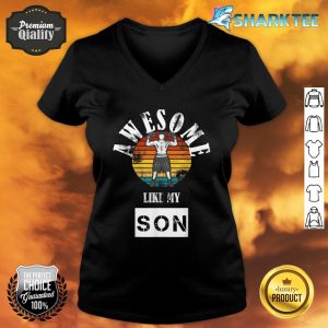 Fathers Day Awesome Like My Son V-neck