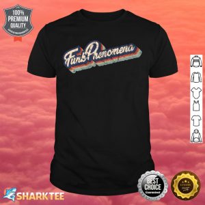 Funk Phenomena Premium Nice Shirt