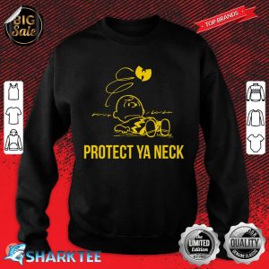 Good Protect Ya Neck Sweatshirt