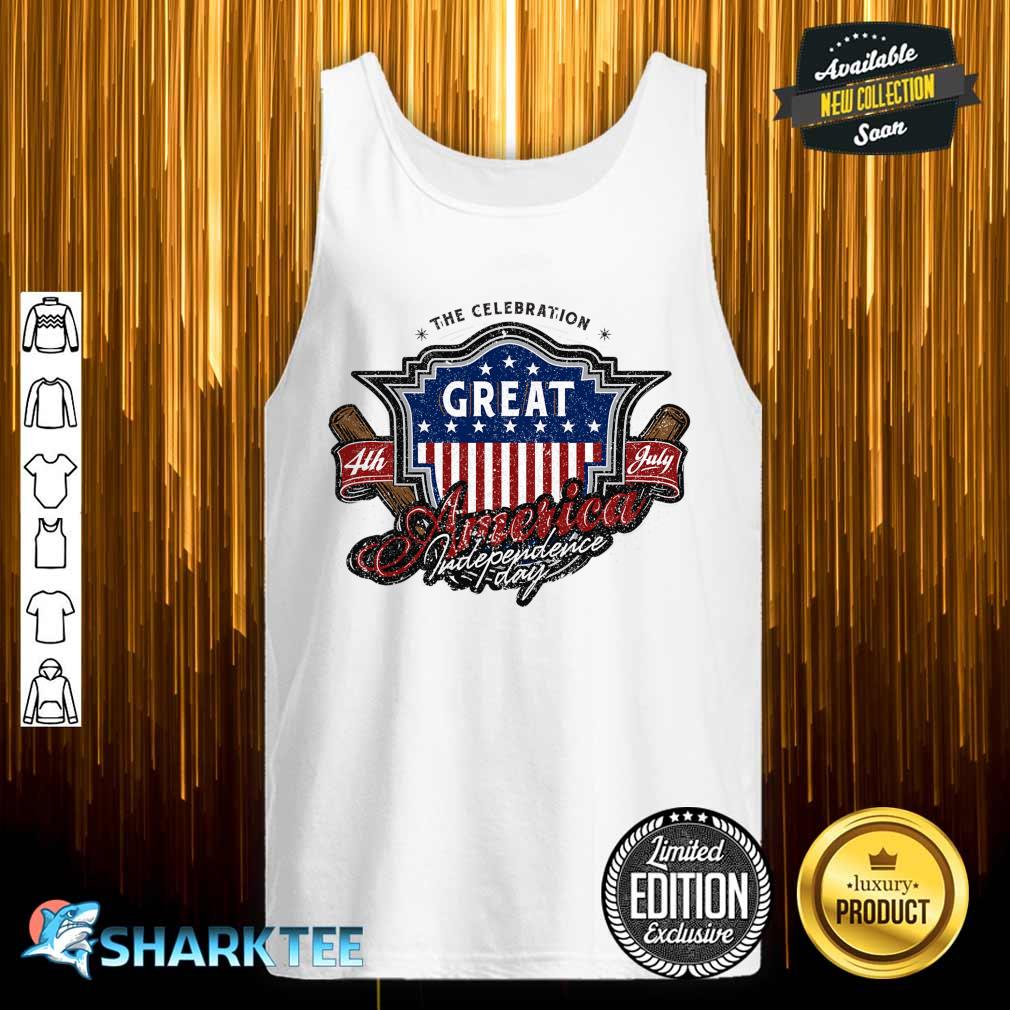 Great American Independence 4th Of July Memorial Flag Day Tank top