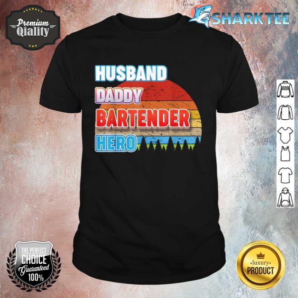 Husband Daddy Bartender Hero Dad Grandpa Vintage Father Day Shirt