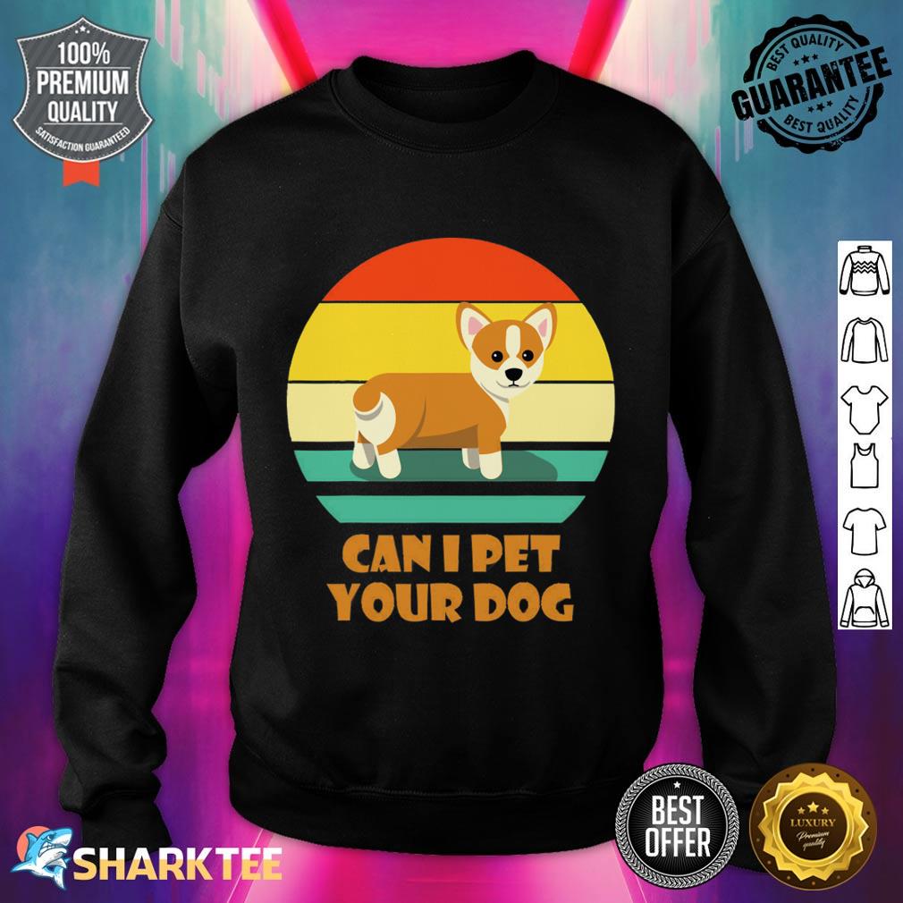 I'm Only Talking To My Dog Today Dog Lover Gift So Cute Sweatshirt 