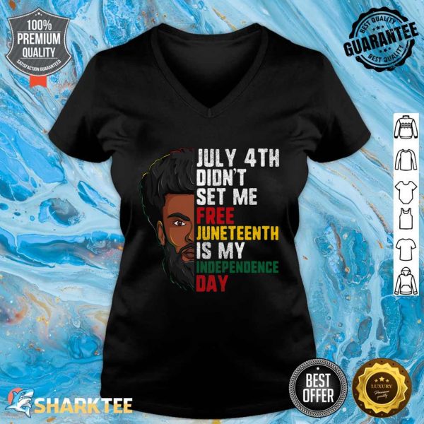 Juneteenth Men June 19th Is My Independence Day V-neck