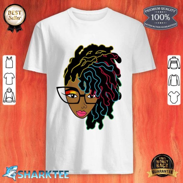 Loc'd Hair Girl African American Black Women Pride Shirt