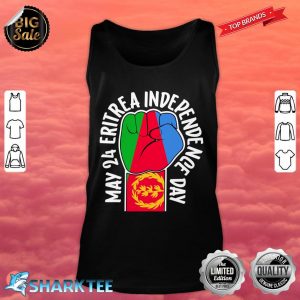 May 24 Eritrea Independence Day Love Eritrea Flag Fist Tank top