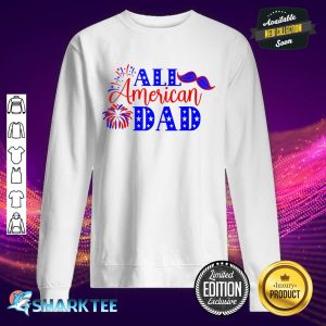 Mens All AMerican Dad 4th Of July Sunglasses Father Day Sweatshirt