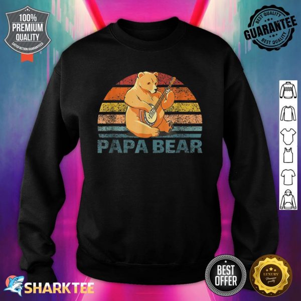 Papabear Father's Day Best Dad Plays Banjo Papa Bear Sweatshirt