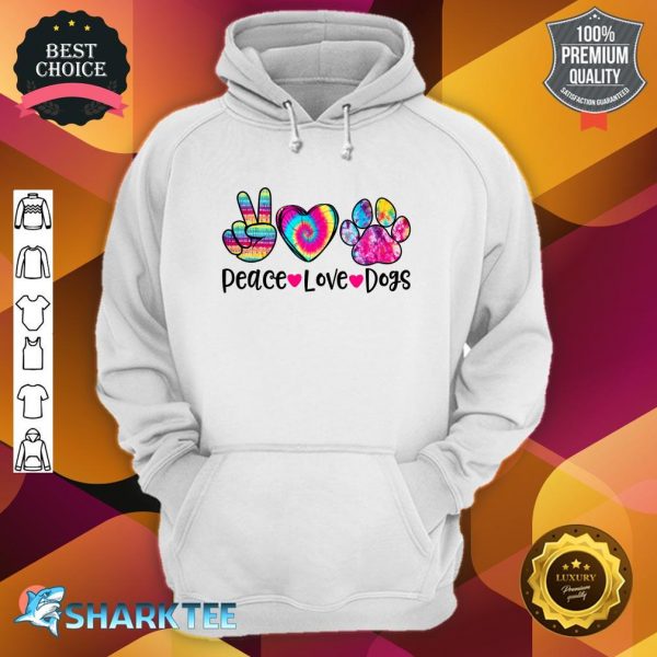 Peace Love Dogs Tie Dye Dog Paw Dog Mom Mothers Day Hoodie
