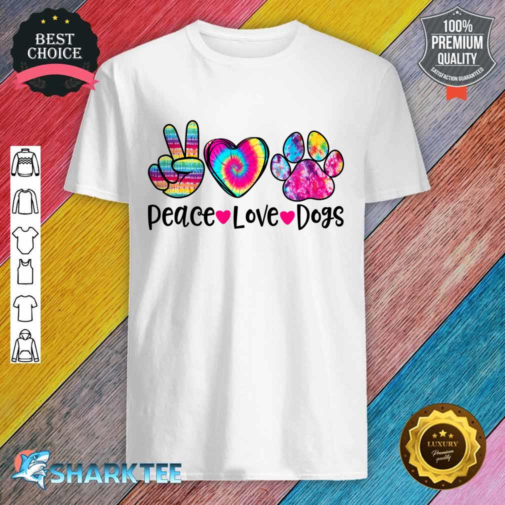 Peace Love Dogs Tie Dye Dog Paw Dog Mom Mothers Day Shirt 