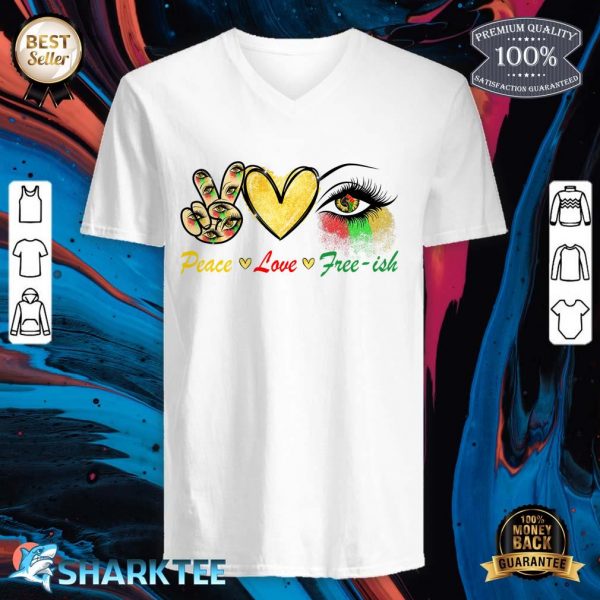 Peace Love Freeish Dripping Eye African American Juneteenth V-neck