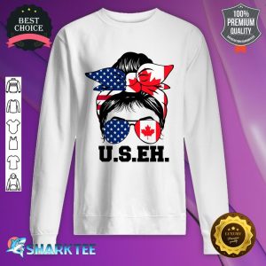 Messy Bun American Canadian Flag Sunglasses US EH Canada Day Sweatshirt