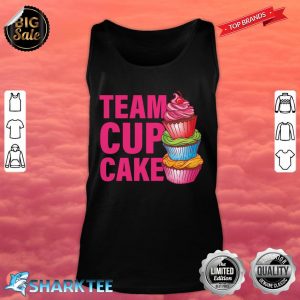 Team Cupcake Funny Cupcake Gift Tank Top