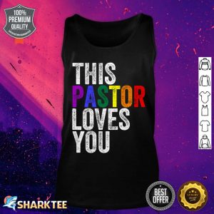 This Pastor Loves You LGBT PRIDE Tank Top